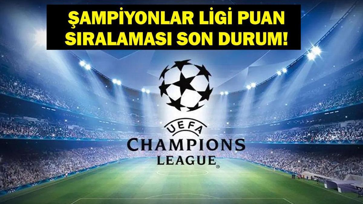 ŞAMPİYONLAR LİGİ PUAN DURUMU: Juventus Galatasaray Maçı Öncesi UEFA Şampiyonlar Ligi Puan Durumu Nasıl? Galatasaray Kaçıncı Sırada? İşte UCL Puan Sıralaması..