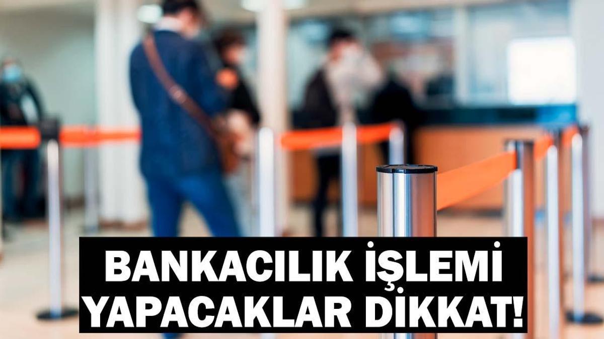 19 MAYIS BANKALAR AÇIK MI? Bugün Bankalar Çalışıyor mu? Resmi Tatilde EFT ve Havale Yapılır mı? Bankacılık İşlemi Yapacaklar Dikkat!