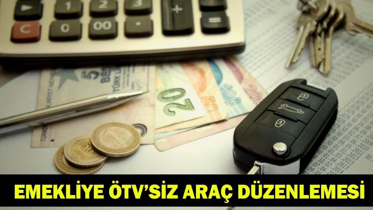 Emekliye ÖTV'siz Araç Ne Zaman Çıkacak, Meclis'ten Geçti mi? Emeklilere ÖTV'siz Muafiyeti Araç Markaları ve Modelleri
