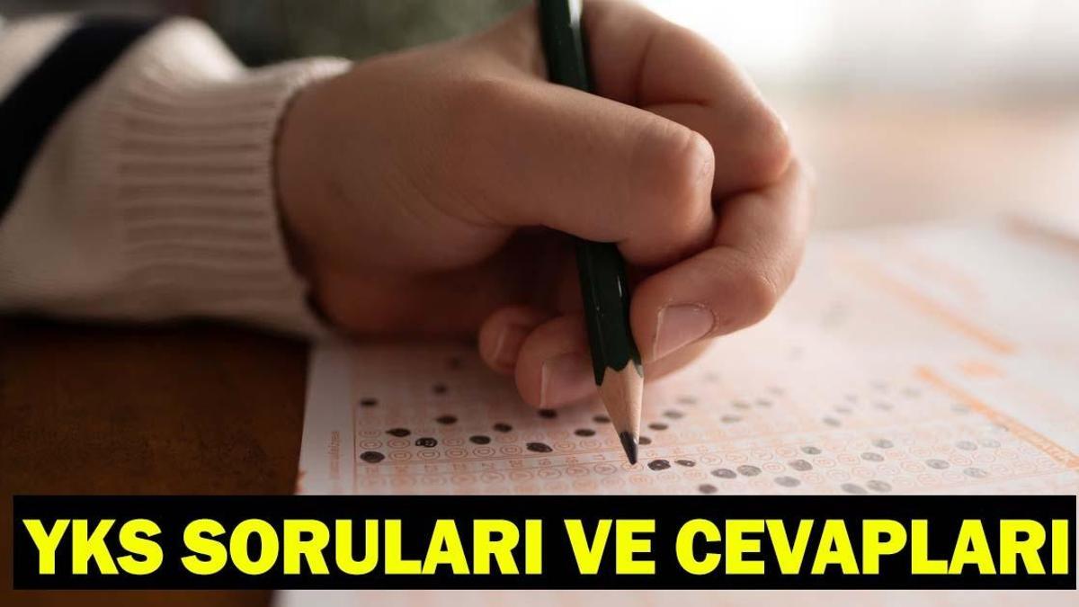 YKS Soru ve Cevapları Yayımlandı mı, Ne Zaman Açıklanacak? TYT Soru Kitapçığı ve Cevap Anahtarı